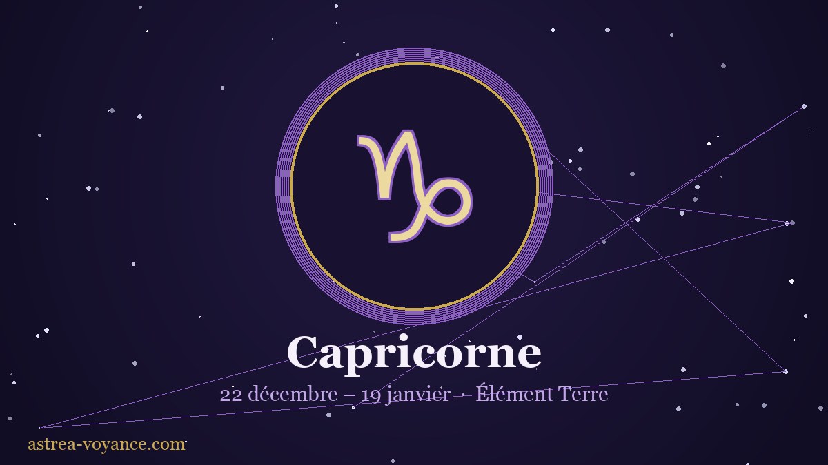 Signe astrologique Capricorne — 22 décembre – 19 janvier, élément Terre