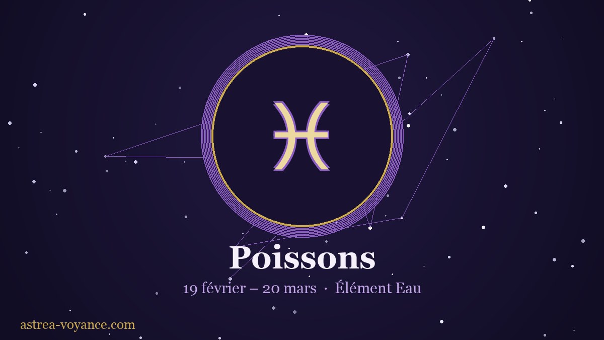 Signe astrologique Poissons — 19 février – 20 mars, élément Eau