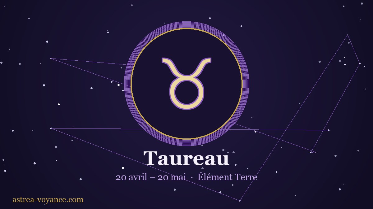 Signe astrologique Taureau — 20 avril – 20 mai, élément Terre
